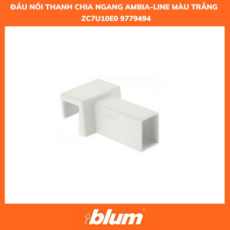 Đầu Nối Thanh Chia Ngang AMBIA-LINE cho ray Legrabox ZC7U10E0 9779494 Dau Noi Thanh Chia Ngang AMBIA LINE cho ray Legrabox ZC7U10E0 9779494