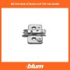 Đế Cho Bản Lề Blum Clip Top 342.20.800