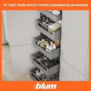 Tủ Thực Phẩm SPACE TOWER LEGRABOX Blum 6038269