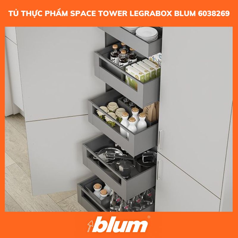 Tủ Thực Phẩm SPACE TOWER LEGRABOX Blum 6038269 Tu Thuc Pham SPACE TOWER LEGRABOX Blum 6038269