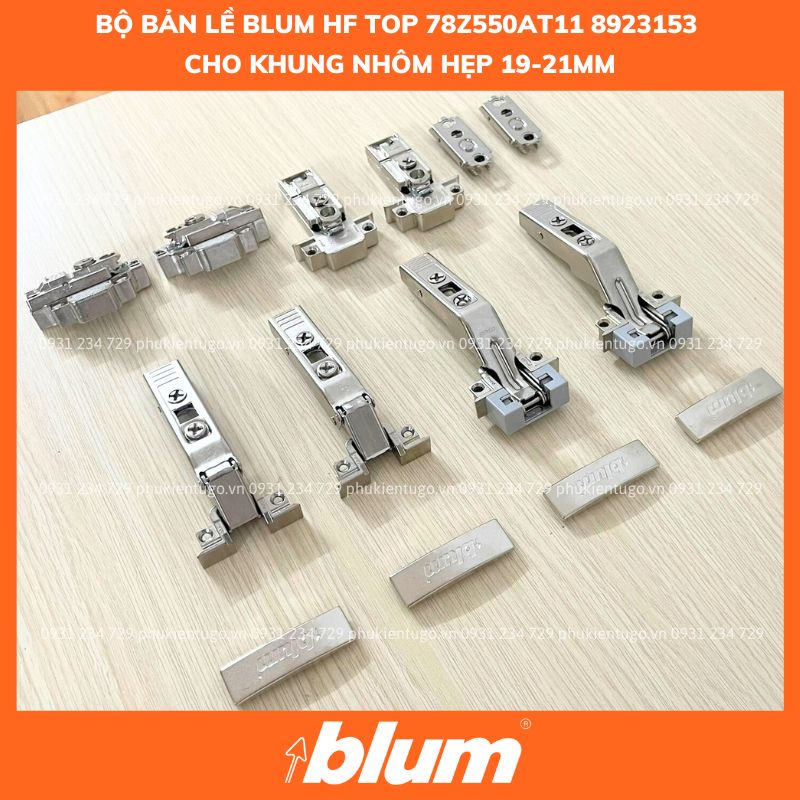 BỘ BẢN LỀ BLUM HF TOP 78Z550AT11 8923153 CHO KHUNG NHÔM HẸP 19-21MM