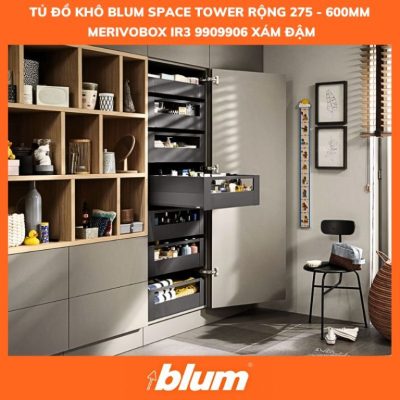 Tu Do Kho Blum SPACE TOWER MERIVOBOX IR3 9909906 xam dam Rong 275 600mm 768x768 1